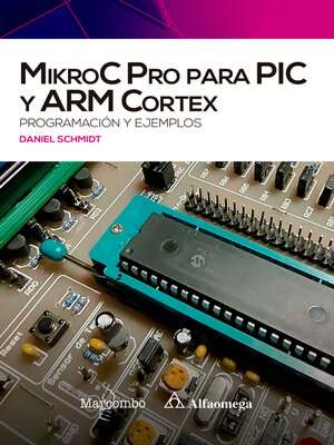 cover image of MikroC Pro para PIC y ARM Cortex